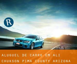 aluguel de carro em Ali Chukson (Pima County, Arizona)