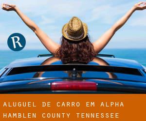 aluguel de carro em Alpha (Hamblen County, Tennessee)