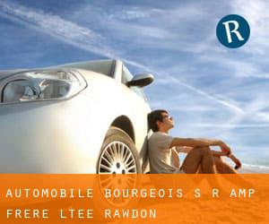 Automobile Bourgeois S-R & Frere Ltee (Rawdon)