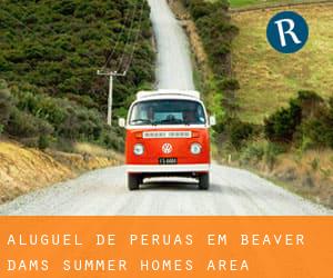 Aluguel de Peruas em Beaver Dams Summer Homes Area