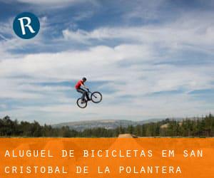 Aluguel de Bicicletas em San Cristóbal de la Polantera