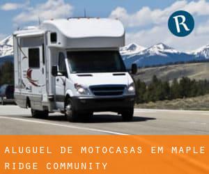 Aluguel de Motocasas em Maple Ridge Community
