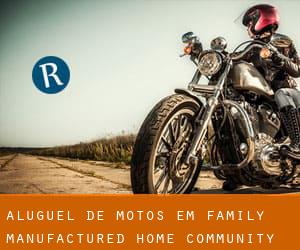 Aluguel de Motos em Family Manufactured Home Community